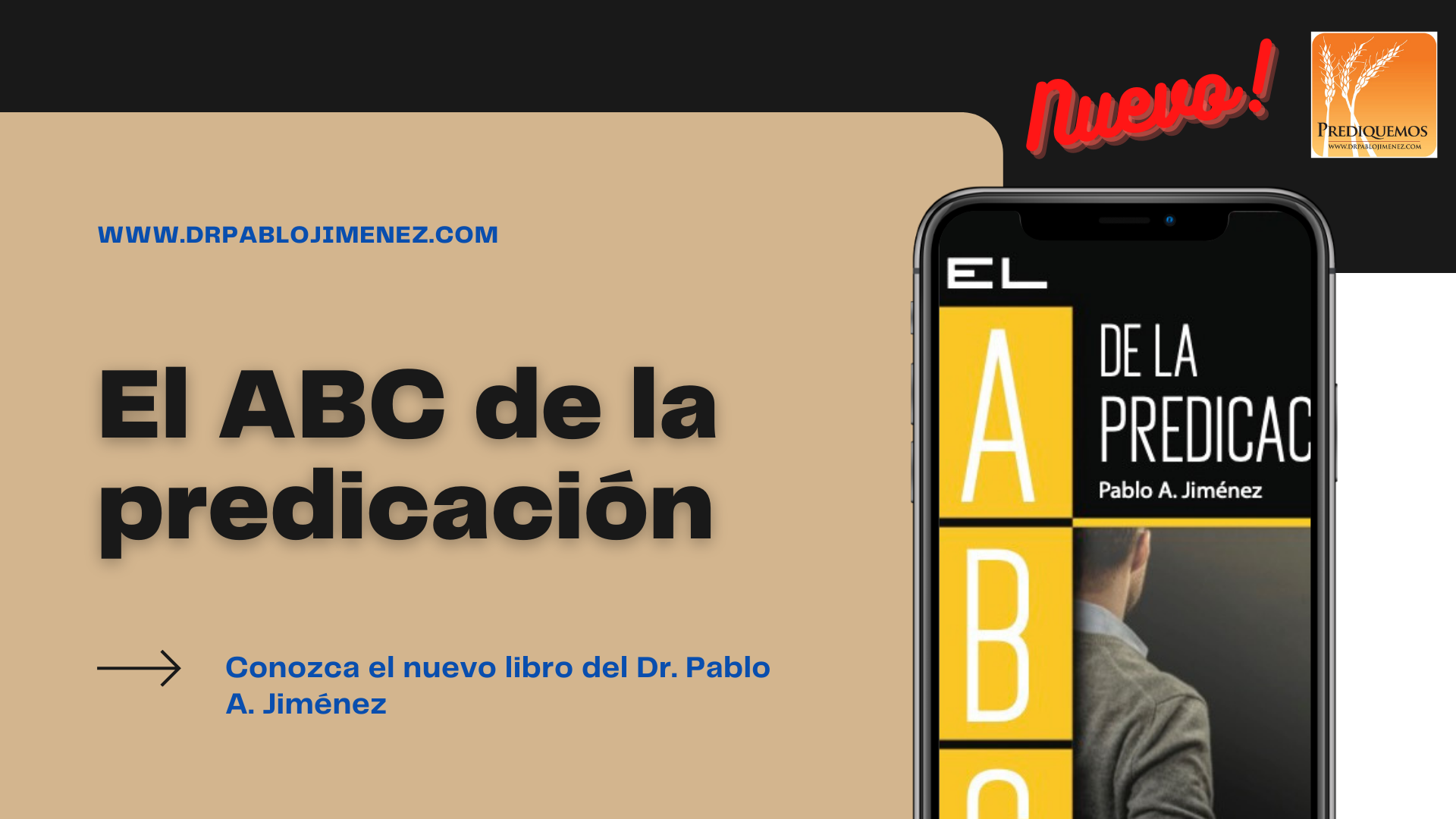 Presentamos «El ABC de la predicación», nuevo libro del Dr. Jiménez